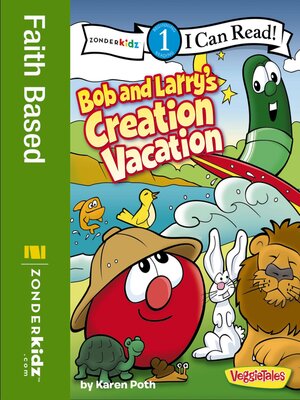 cover image of Bob and Larry's Creation Vacation
